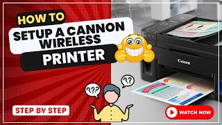 How to Setup a Cannon Wireless Printer [upl. by Retsehc961]