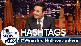 Hashtags WeirdestHalloweenEver [upl. by Ittam]