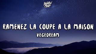 Vegedream  Ramenez la coupe à la maison lyricsparole Ngolo Kante Song TikTok [upl. by Stempson]