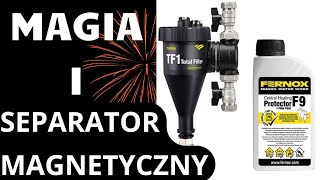 Magia i Separator Magnetyczny FERNOX TF1 TOTAL FILTER [upl. by Uon]