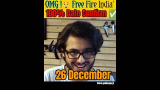 OMG 😲 FREE FIRE INDIA KAB AYENGA😱 LAUNCH DATE CONFIRM ✅shorts shortvideo youtubeshorts freefire [upl. by Itsuj742]