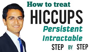 Hiccups PersistentIntractable Treatment Physical Maneuveurs Medications Medicine Lecture USMLE [upl. by Hashimoto]