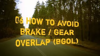 06 How to avoid BrakeGear Overlap BGOL [upl. by Ettigdirb]