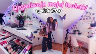 ORGANIZACJA MOJEJ TOALETKI update 2021🦋 [upl. by Yeznil]