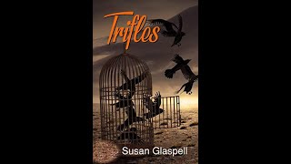 Trifles by Susan Glaspell  Audiobook [upl. by Lasala]