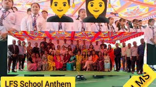 LFS SCHOOL ANTHEM TEACHERSDAY2022 [upl. by Ernald]