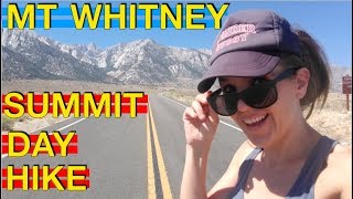 Mt Whitney Summit Day Hike [upl. by Artemla]