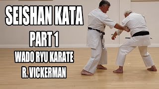 Part 1 of 5 Seishan Kata  Wado Ryu Karate [upl. by Onitnelav]