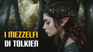 I Mezzelfi di Tolkien [upl. by Samuel894]