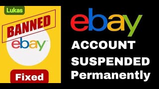 How to Reinstate eBay Permanently Suspended Account eBay Suspended Account Reinstated Step by Step [upl. by Anohs]