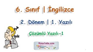 6 Sınıf  İngilizce  2 Dönem  1 Yazılı  Çözümlü Yazılı1 20182019 [upl. by Einad]