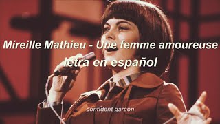 Mireille Mathieu  Une femme amoureuse parolesletra en español lyrics [upl. by Aver]