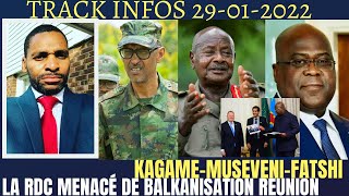 TRACK INFOS 2901 SABOTAGE DE FATSHI PAR LES USA BIDEN KAGAMEMUSEVENI LA BALKANISATION DU CONGO [upl. by Ecinahs]