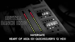 Watergate  Heart Of Asia DJ Quicksilvers Q Mix HQ [upl. by Ahilam37]