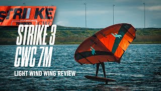 FOne Strike CWC V3 Wing Review 7m ultra light wind winging  rocket board Naish 2450 jet foil [upl. by Redna]