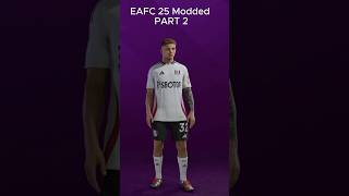 FC 25 Face Mods showcase eafc25 [upl. by Vrablik145]