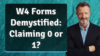 W4 Forms Demystified Claiming 0 or 1 [upl. by Nnylf]