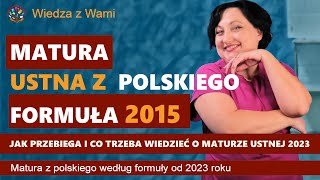 Matura ustna z polskiego formuła 2015 [upl. by Abby]