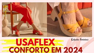 USAFLEX CONFORTO NOVIDADES COLEÇÃO DE VERÃO 2024 SANDÁLIAS E SAPATOS ORTOPÉDICOS  LANÇAMENTOS [upl. by Jenei]