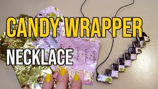 DIY Candy Wrapper Chain Necklace  Easy Recycled Crafts Project Idea [upl. by Ociram692]