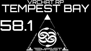 ★VRChat RP  Tempest Bay  Part 581★ [upl. by Larsen]