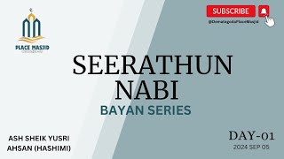 SEERATHUN NABI  BAYAN SERIES [upl. by Arnuad]