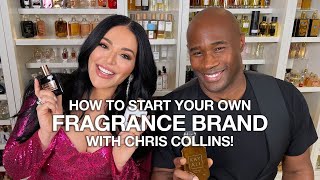 How To Start Your Own Fragrance Brand  Chris Collins amp Mona Kattan [upl. by Subocaj]