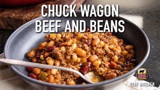 Chuck Wagon Beef and Beans Recipe [upl. by Arikehs]