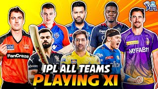 IPL 2024 ALL TEAM SQUAD amp PLAYING 11 🔥 [upl. by Ingeberg]