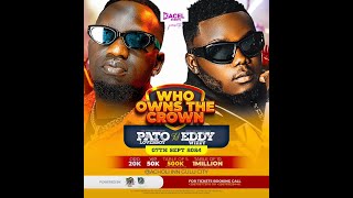 WHO OWNS CROWN PATO LOVER BOY VS EDDY WIZZY [upl. by Roybn]