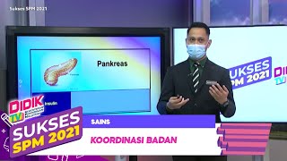 Sukses SPM 2021  Sains Koordinasi Badan [upl. by Suzetta]