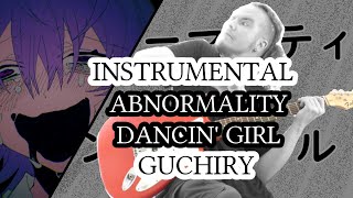 Instrumental Abnormality Dancin Girl Guchiry Band Cover  Guitar Tab [upl. by Akenal]