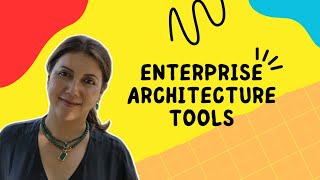 Enterprise Architecture Tools [upl. by Bevan]