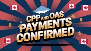 CRA Confirms CPP and OAS Payments Coming to Canadians in September 2024 [upl. by Isidor]