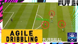 FIFA 21 NEW AGILE DRIBBLING TUTORIAL  HOW TO DRIBBLE amp USE THE NEW INSANE DRIBBLING TRICKS [upl. by Anairad]