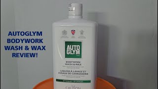 AUTOGLYM Bodywork Wash amp Wax Review [upl. by Sylvester62]