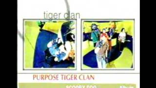 Purpose Tiger Clan  Scooby Doo  Official Video [upl. by Tremain630]