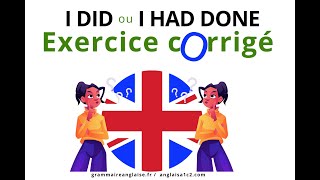 Anglais Exercice corrigé  13160  Past simple ou PAST perfect  niv a2 [upl. by Eilama]