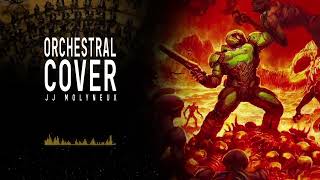 Rip amp Tear Doom 2016  EPIC ORCHESTRAL COVER [upl. by Ubald489]