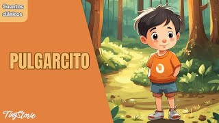 Pulgarcito 🏕️  Cuento infantil en español [upl. by Assiralc188]