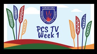 PCS TV Week 1 [upl. by Eliseo]