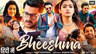 Bheeshma Full Movie In Hindi Dubbed  Nithiin  Rashmika Mandanna  Jissu  Review amp Facts HD [upl. by Danzig]