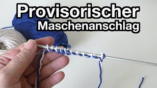 Provisorischer Maschenanschlag [upl. by Ennad370]