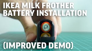 Ikea milk frother battery installation improved demo [upl. by Eirrol]