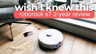 Roborock S7  2 Year Review Is it still worth it [upl. by Emelita]