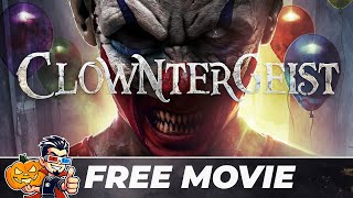 Clowntergeist Horror Supernatural Full Movie  JoBlo [upl. by Araminta]