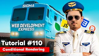 Conditional Rendering amp Rendering Lists in React  Sigma Web Development Course  Tutorial 110 [upl. by Ainevul115]