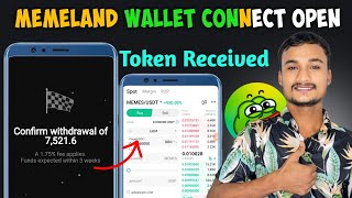 Memeland Token Withdrawal Start 🤑  Memeland wallet connect Open  Memeland Withdrawal Update [upl. by Callahan]