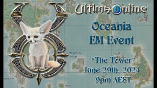 Ultima Online Streaming With Fenneko  Oceania EM Event [upl. by Lorrimer538]