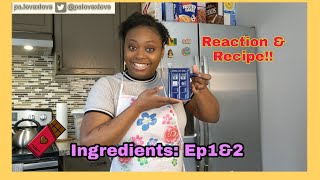 Mini series Ingredients EP 1amp2🍫Reaction and Recipe [upl. by Ameerahs]